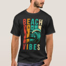 Search for beach vibe tshirts Surf