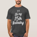 Search for 15th birthday tshirts Daughter