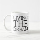 Search for living the dream mugs Motivational