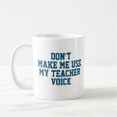 Search for teacher voice mugs Appreciation
