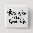 Search for for life badges Motivational