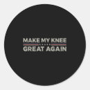 Search for knee surgery stickers Funny