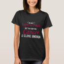 Search for superwoman tshirts Cancer