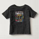 Search for first grade graduation tshirts Kindergarten