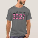Search for class of 2027 tshirts Back