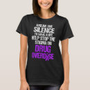 Search for drugs tshirts Awareness