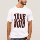 Search for tweedle dum and tweedle dee tshirts Wonderland