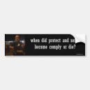 Search for serving bumper stickers Politics