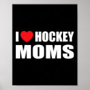 Search for hockey love posters Moms