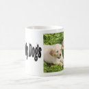 Search for i love my dogs mugs Puppy