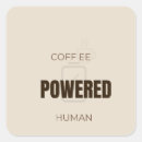 Search for coffee humor stickers Caffeine