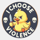 Search for violence stickers I choose violence