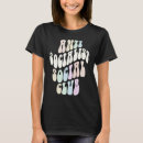 Search for anti socialist tshirts Club