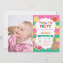 Search for two tti fruity birthday invitations Tutti frutti
