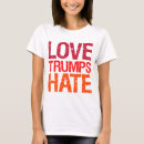 Search for hate trump tshirts Love trumps hate