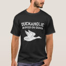 Search for duckaholic tshirts Popular
