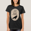 Search for funny crow saying tshirts Bird
