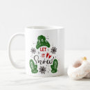 Search for let it snow mugs Green
