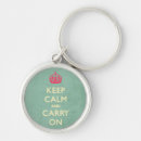 Search for keep calm rounded key rings For her