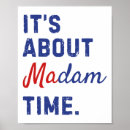 Search for madame president posters Vote