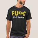 Search for bone cancer tshirts Awareness