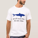 Search for shark sayings For him