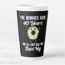 Search for 40th mugs Humour