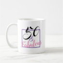 Search for 50 and fabulous mugs Typography