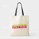 Search for smile bags Saying