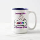 Search for adopt a shelter pet mugs Dogs