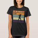 Search for tennis slogan tshirts Retirement