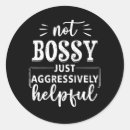 Search for aggressive stickers Bossy