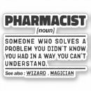 Search for druggist stickers Pharmacist