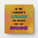 Search for funny plaques Inspirational