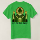 Search for pat on the back tshirts Humour