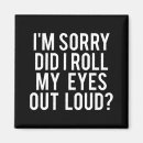 Search for eye roll magnets Out