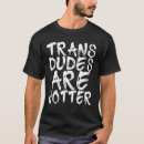 Search for trans tshirts Funny