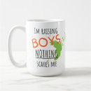 Search for nothing scares me mugs For her