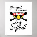Search for girls softball posters Coach