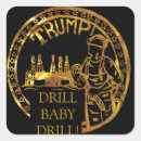 Search for drilling stickers Drill baby drill