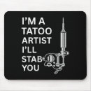 Search for tatoo mousepads Artist funny