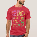 Search for lesbian wedding tshirts Bridal