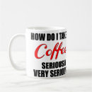 Search for seriously funny mugs Joke