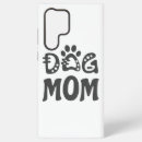Search for mum samsung cases Dog lover