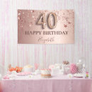 Search for 40th birthday banners Rose gold