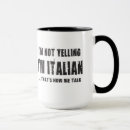 Search for yelling mugs Italian