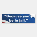 Search for jail bumper stickers Hillary