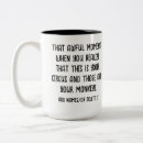 Search for circus mugs Funny quote