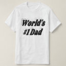 Search for number 1 dad tshirts Happy fathers day
