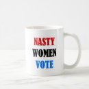 Search for nasty women vote mugs Hillary